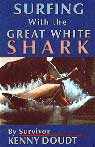 Surfing with the Great White Shark Book